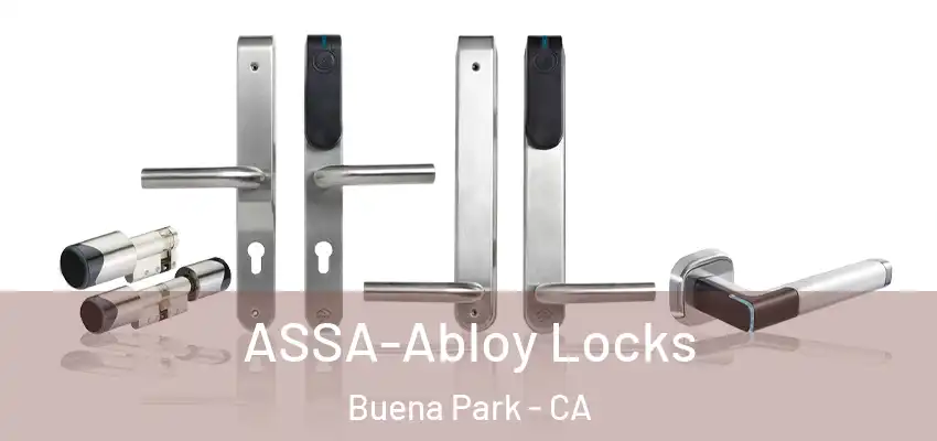 ASSA-Abloy Locks Buena Park - CA